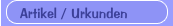 Artikel / Urkunden